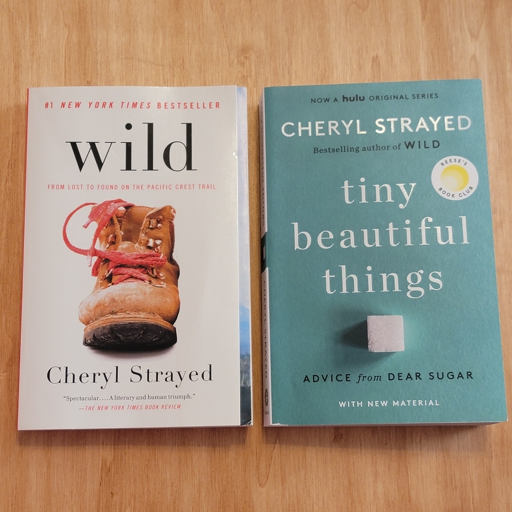 Cheryl Strayed Books - Wild - Tiny Beautiful Things